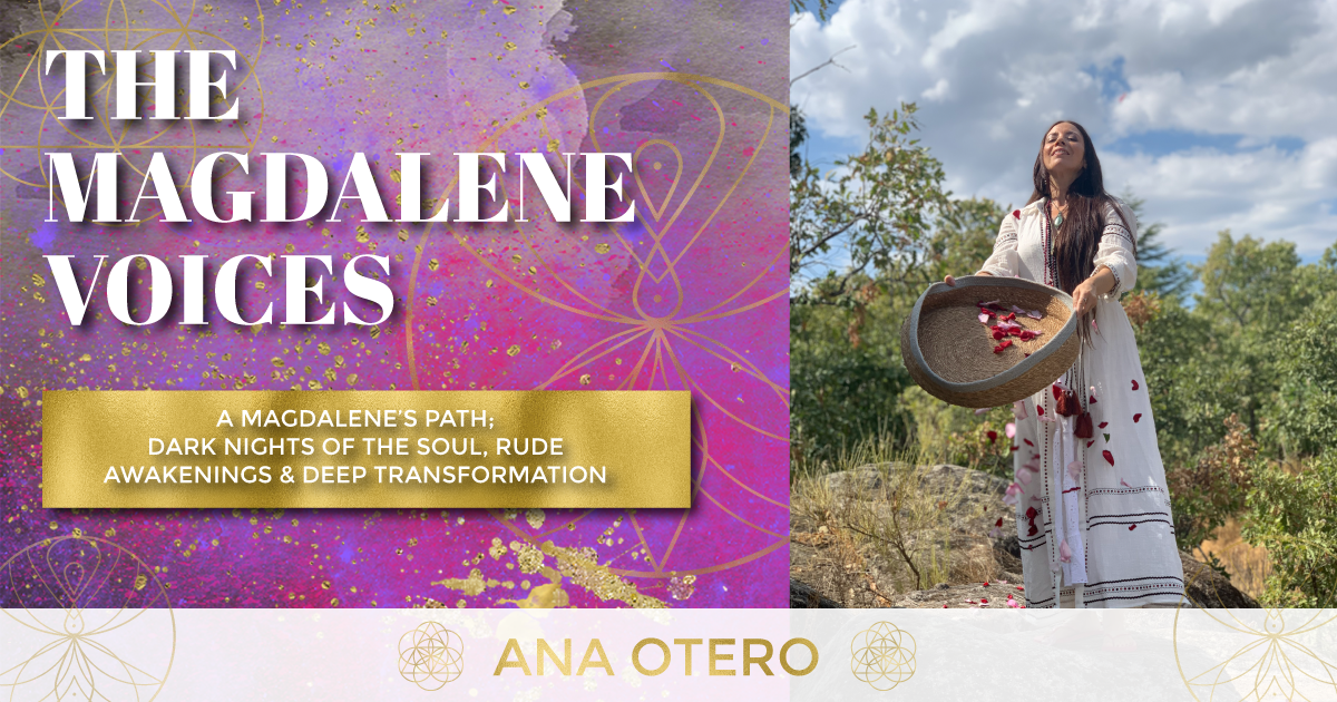 The Magdalene Voices Show & Podcast, Ana Otero, Spiritual Business Coach, Maria Saraphina